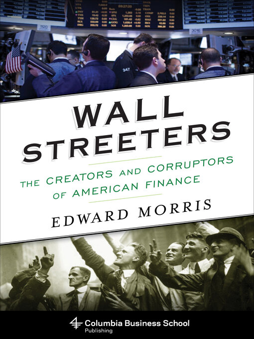 Title details for Wall Streeters by Edward Morris - Available